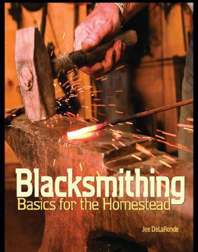 Blacksmithing Basics for the Homestead