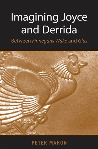 Imagining Joyce and Derrida: between Finnegans wake and Glas