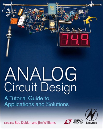 Analog circuit design: a tutorial guide to applications and solutions