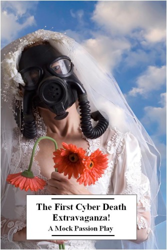 The First Cyber Death Extravaganza!