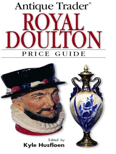 Antique Trader Royal Doulton Price Guide