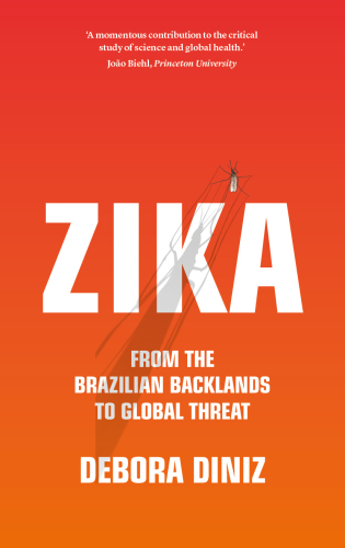 Zika - from the brazilian backlands to global threat