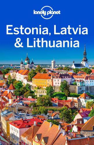 Lonely Planet Estonia, Latvia & Lithuania