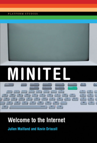 Minitel: welcome to the Internet