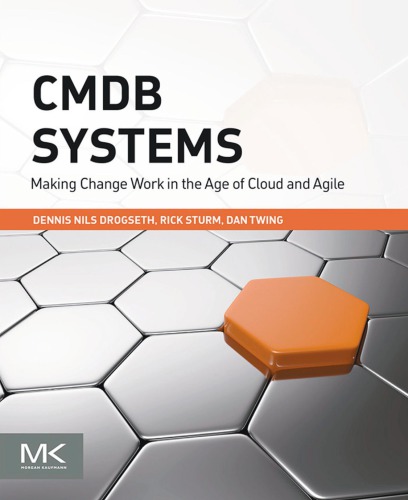 CMBD Systems Making Change Work in the Age of Cloud and Agile