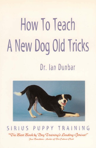 How to teach a new dog old tricks: the Sirius puppy training manual