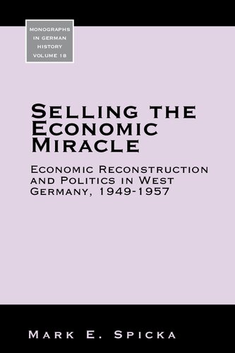 Selling the Economic Miracle