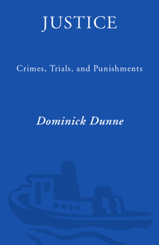 Justice: crimes, trials, and punishments