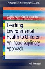 Teaching Environmental Health to Children: An Interdisciplinary Approach