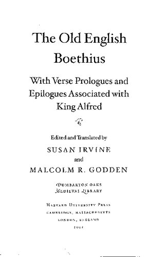 The Old English Boethius: with verse prologues and epilogues associated with King Alfred