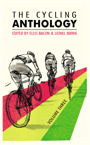 The cycling anthology. Volume three 3