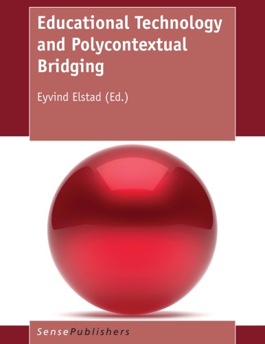 Educational technology and polycontextual bridging