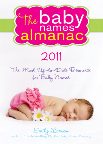 2011 Baby Names Almanac