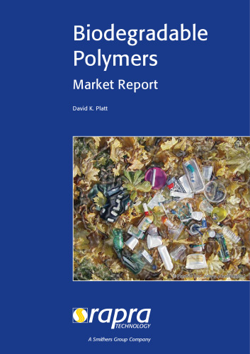 Biodegradable Polymers: Market Report