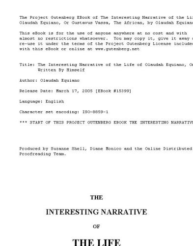 The Interesting Narrative of the Life of Olaudah Equiano, Or Gustavus Vassa, The African Written By Himself