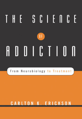 The science of addiction: from neurobiology to treatment