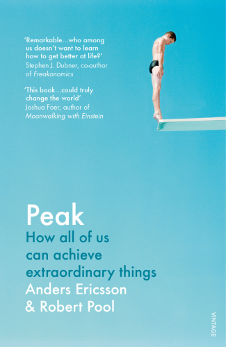 Peak: secrets from the new science of expertise