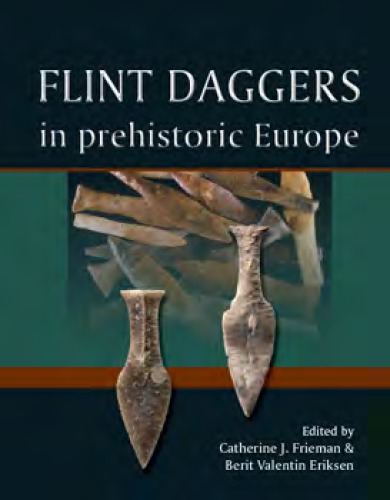 Flint daggers in prehistoric Europe