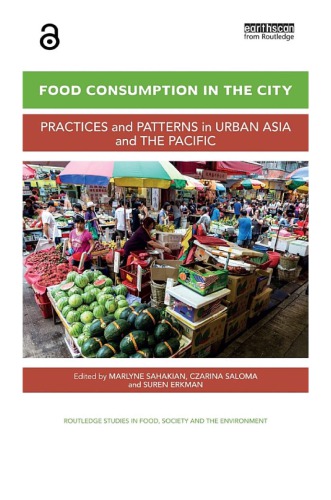 Food consumption in the city practices and patterns in urban Asia and the Pacific