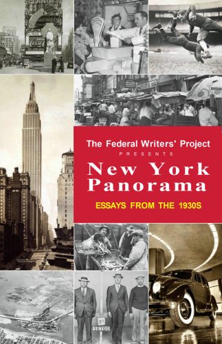 New York panorama: essays from the 1930s