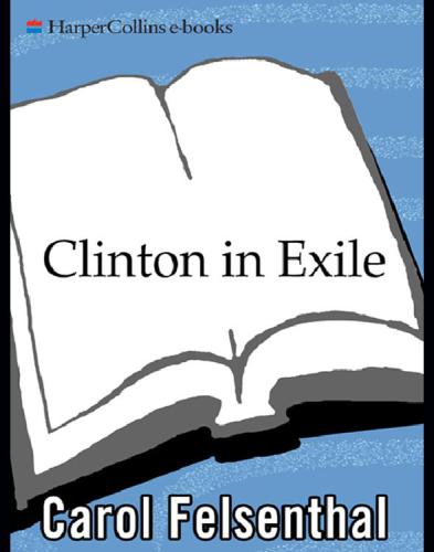 Clinton in Exile