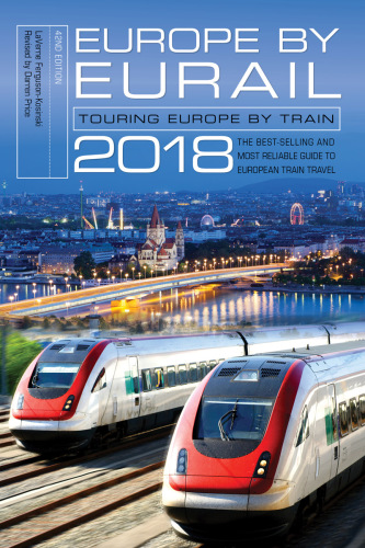 Europe by Eurail 2018: touring Europe by train