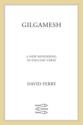 Gilgamesh: a new rendering in English verse