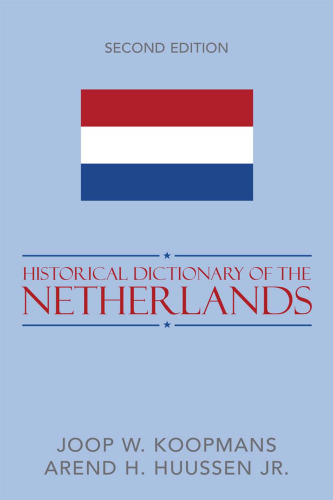 Historical Dictionary of the Netherlands