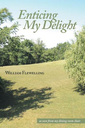 Enticing my delight: a third collection