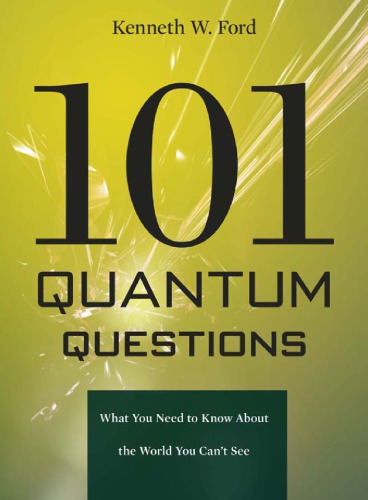 101 quantum questions: what you need to know about the world you can't see