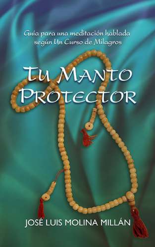 Tu manto protector