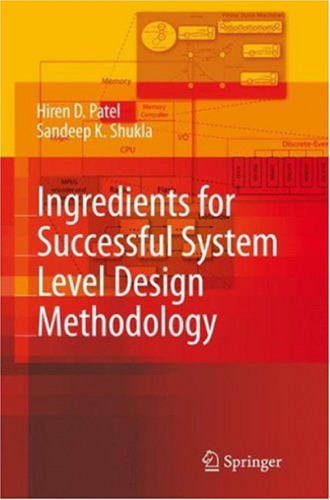 Ingredients for Successful System Level Design Methodology