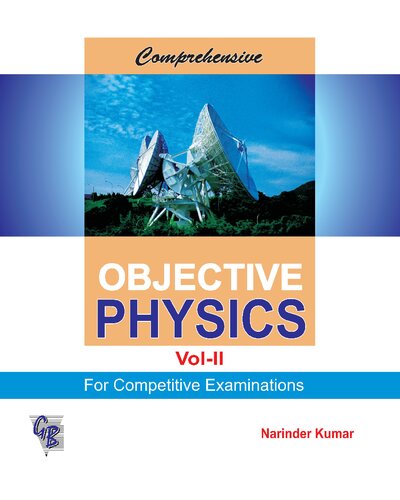 Comprehensive Objective Physics for IIT JEE NEET Competitive Exams Volume 2 II Narinder Kumar