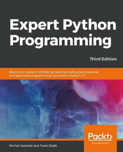 Expert Python Programming, Third Edition