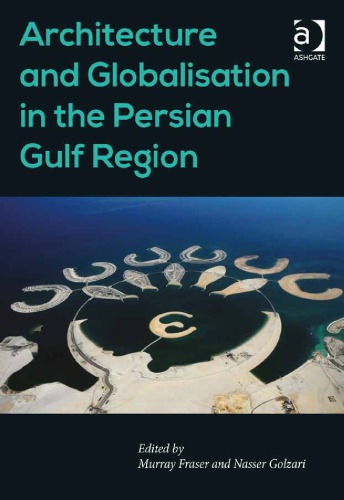 Architecture and Globalisation in the Persian Gulf Region