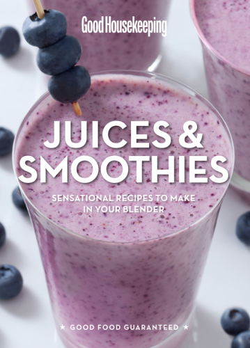 Good Housekeeping Juices & Smoothies