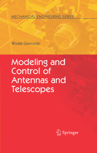 Modeling and Control of Antennas and Telescopes