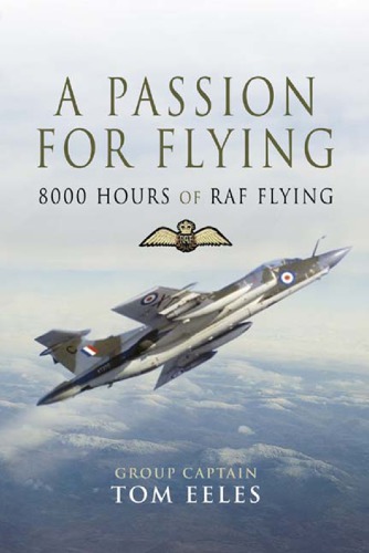 A passion for flying: 8,000 hours of RAF flying