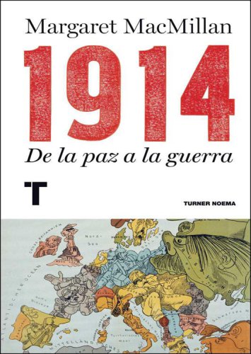 1914. de la paz a la guerra