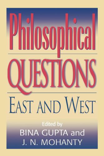 Philosophical questions: East and West