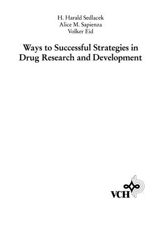 Ways to Successful Strategies in Drug Research and Development