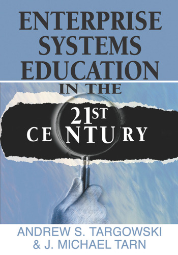 Enterprise Systems Education in the 21st Century