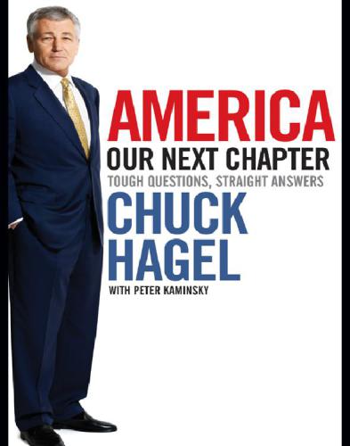 America: our next chapter: tough questions, straight answers