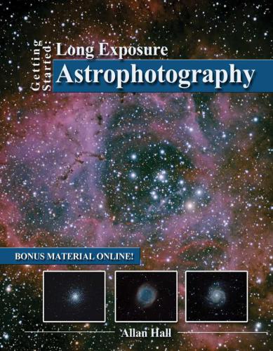 Getting Started: Long Exposure Astrophotography