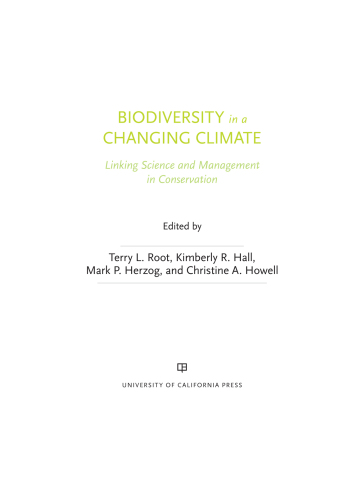 Biodiversity in a changing climate: linking science and management in conservation