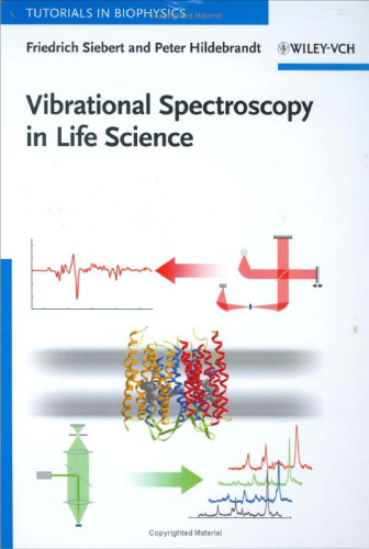 Vibrational Spectroscopy in Life Science