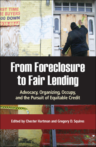 From Foreclosure to Fair Lending Advocacy, Organizing, Occupy, and the Pursuit of Equitable Credit