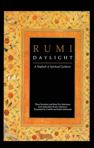 Rumi: daylight: a daybook of spiritual guidance