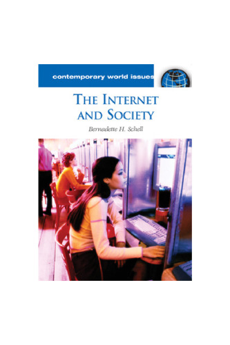 The Internet and society: A reference handbook