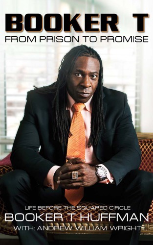 Booker T: From Prison to Promise